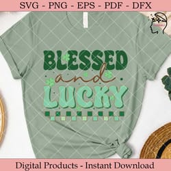 blessed and lucky st. patrick's day
