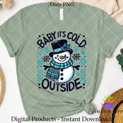baby it's cold outside snowman png
