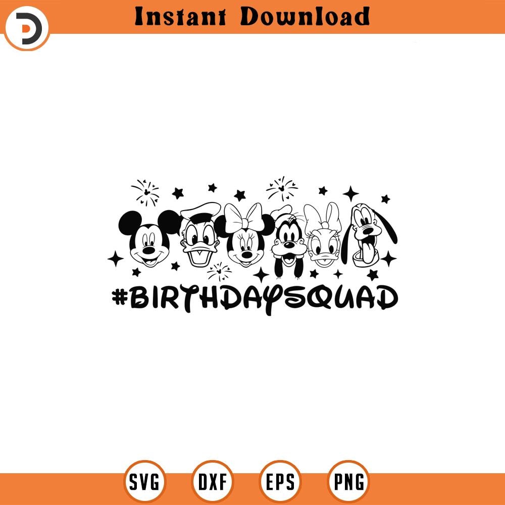 SVG173-Birthday Squad SVG, Mouse and Friends Birthday SVG, Happy Birthday SVG, Birthday Girl SVG, Birthday Boy SVG, Png SVG Files For Print and Cut.jpg