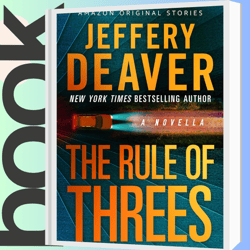 The Rule of Threes: A Novella