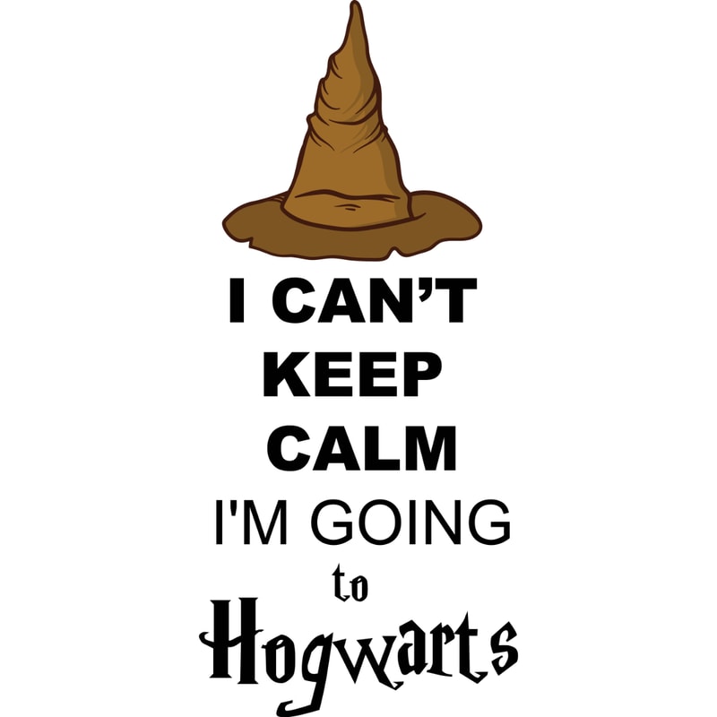 I can_t Keep Calm I_m Going to Hogwarts.jpg