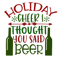 HOLIDAY CHEER I THROUGHT YOU SAID BEER-01.png
