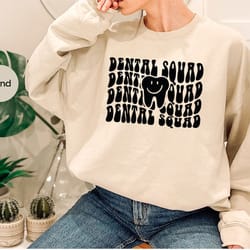 dental assistant crewneck sweatshirt, dental squad hoodies and sweater, dentist long sleeve tee, dental school hooded