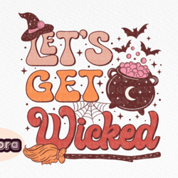 halloween let's get wicked sublimation