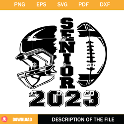 Senior 2023 Football SVG, Graduation Mama 2023 SVG, Senior 2023 SVG,NFL svg, NFL foodball