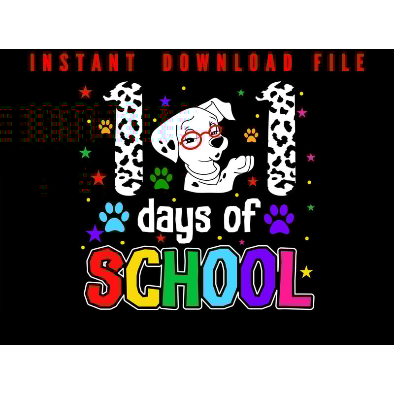 101 Days Of School Happy 101 Days Of School 101 Days Of School Cute Dog Design Happy 100 Days Of 0