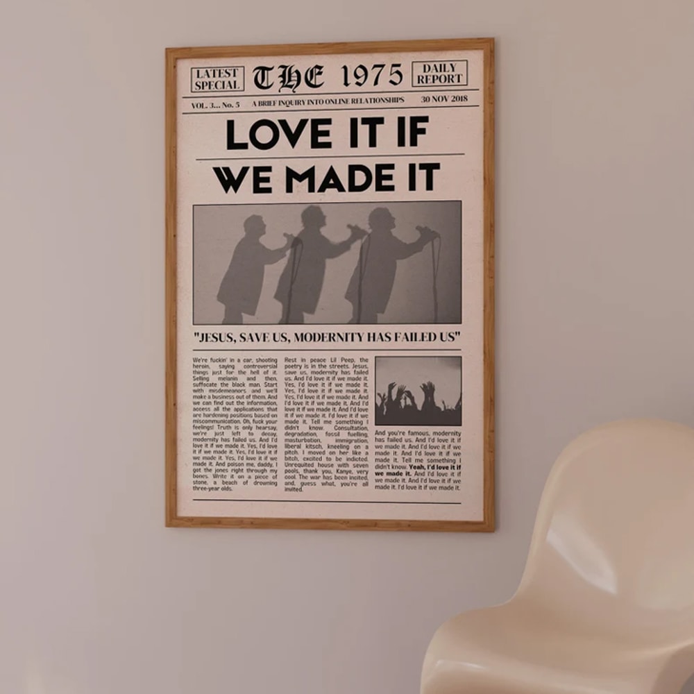 The 1975 Love It If We Made It The Best Song Poster.jpg