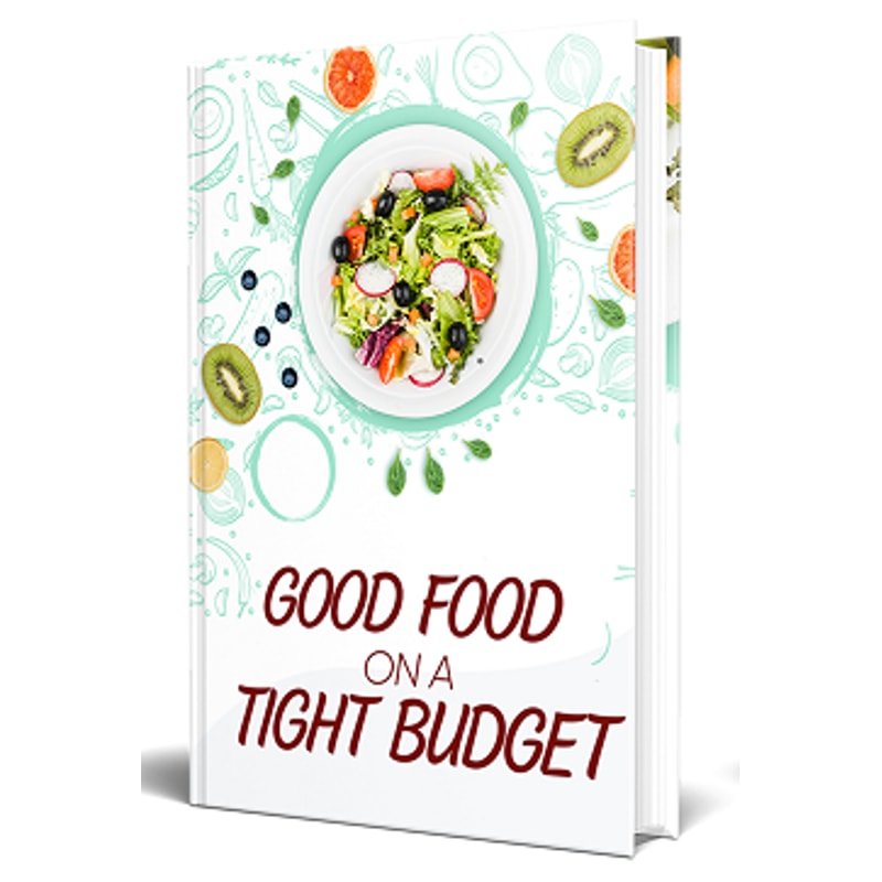 Good Food On A Tight Budget.png
