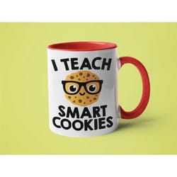 teacher coffee mug, teacher christmas gift, i teach smart cookies