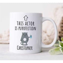 custom actor mug, purrfection wordplay, personalized gift for entertainer, cat, coworker birthday, appreciation, for men