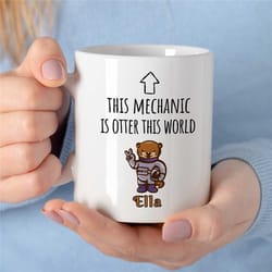 personalized mechanic mug, otter this world, custom gift for gearhead, car lover dad, for him, motorbike & automotive me