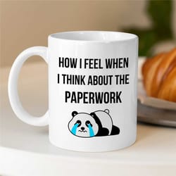 social worker mug, paperwork joke, gift for case manager, crying panda, family therapy, thank you gift, bcba birthday, c