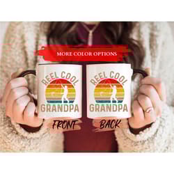 reel cool grandpa mug, grandpa gift mug for grandad fathers day, retro grandpa fishing mug, grandpa coffee mug, grandadd