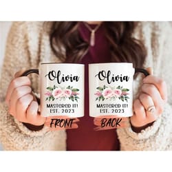 personalized masters mug, graduation mug for women graduation day, masters degree gift, custom graduate gift, floral gra