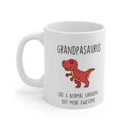 grandpa mug dinosaur grandpasaurus like a normal grandpa, but more awesome