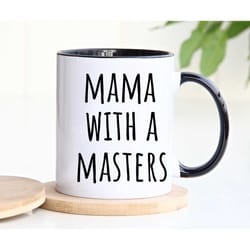 masters degree graduation gift for mom, masters degree gift, masters graduation, masters degree mom mug, mom graduate, m