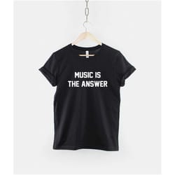 music is the answer t-shirt - musician t-shirts