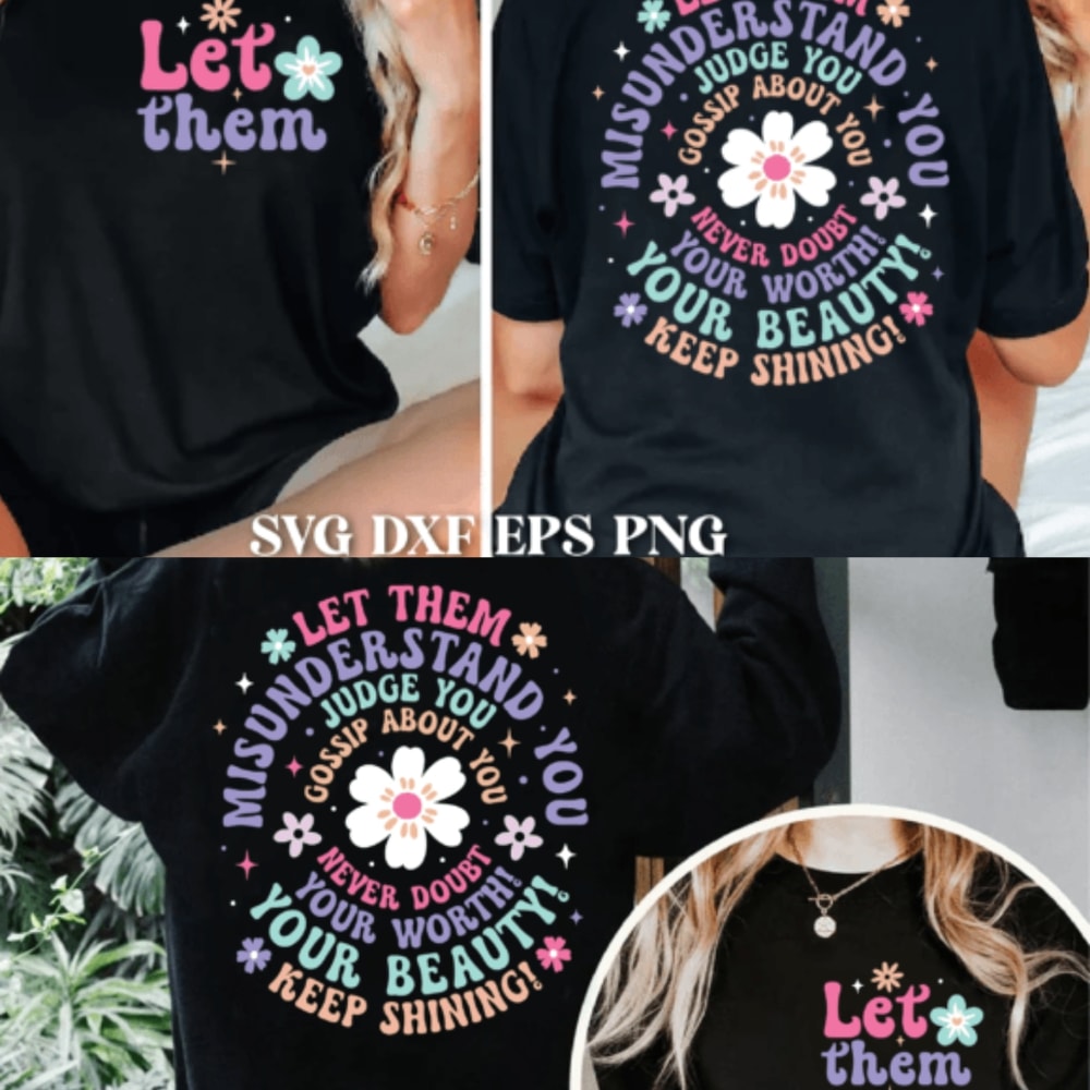 Let Them SvgMotivational Quotes Svg Png Tshirts Cards Bags Mugs Stickers Frame Artwork And Much More 0