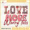 Love More Worry Less PNG, Cute Heart Leopard Valentine PNG, Valentine's Day PNG Design Downloads.jpg