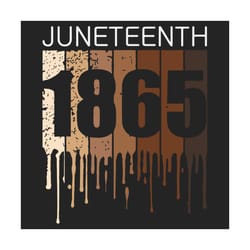juneteenth june 19th 1865 african american freedom day, juneteenth svg, june 19th svg, melanin svg, freeish svg, black f