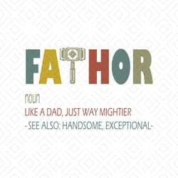 fathor like dad just way mightier hero tshirt funny gifts svg