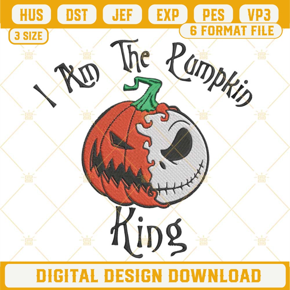 I Am the Pumpkin King Embroidery Design File, Jack Skellington Machine Embroidery Designs.jpg