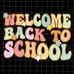 welcome back to school retro first day of school svg, back to school svg, day of school svg, welcome back to school svg