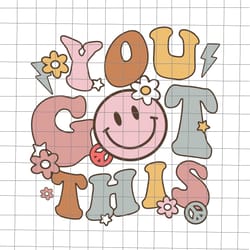 groovy motivational testing day teacher student you got this svg, you got this groovy motivational svg, testing day svg,