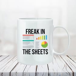 freak in the sheets excel mug - funny accountant gift for coworkers - perfect gift idea