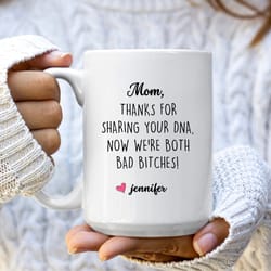 custom mom mug, personalized mom gift from daughter, thanks for your sharing your dna, funny mothers day gift for mom, m