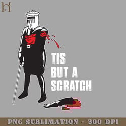tis but a scratch the holy rail png download