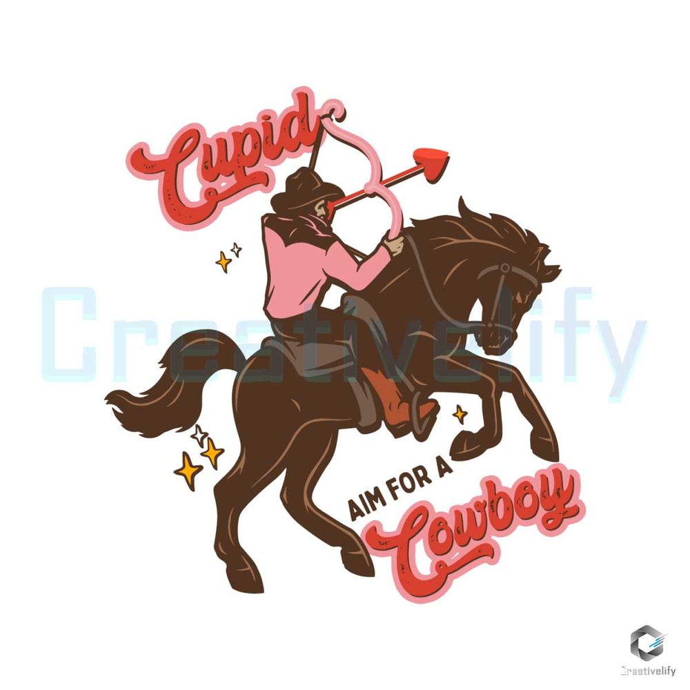 Cupid's Aim For A Cowboy SVG Western Valentine File.jpg