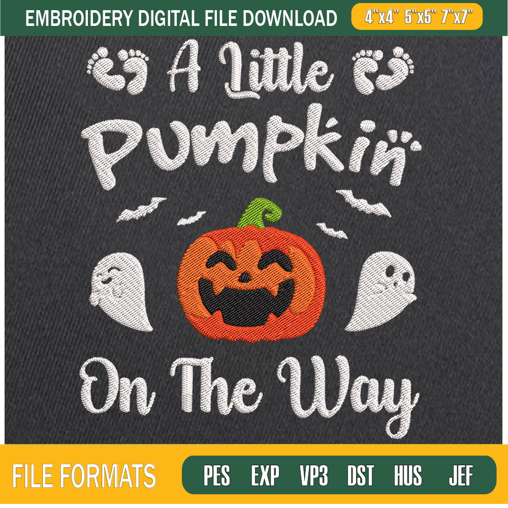 A Little Pumpkin On The Way Embroidery Designs, Halloween Machine Embroidery Design, Machine Embroidery Designs - Premium & Original SVG Cut Files.jpg
