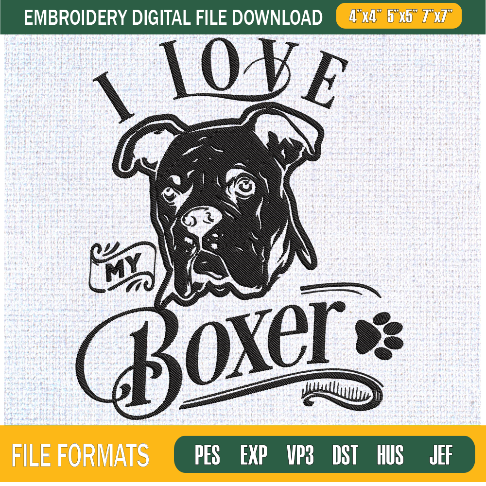 I Love My Boxer Embroidery Designs, Dog Machine Embroidery Design, Machine Embroidery Designs - Premium & Original SVG Cut Files.jpg