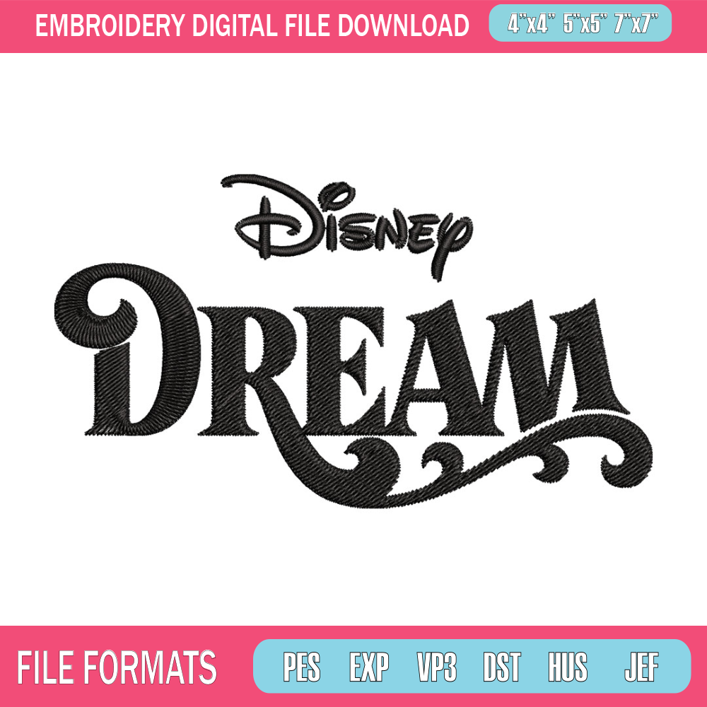 Disney Dream Embroidery Design, Disney logo Embroidery, Embroidery File, Embroidery design, Digital download..jpg