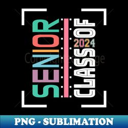 class of 2024 - Signature Sublimation PNG File - Perfect for Sublimation Art