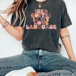 retro valentines day comfort colors shirt, iced coffee my love language, vintage couples shirt, love shirt, heart shirt,