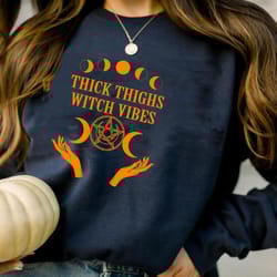 thick thighs shirt, witch vibes shirt, halloween shirt, halloween vibes, spooky vibes shirt, witch sweatshirt, witch vib