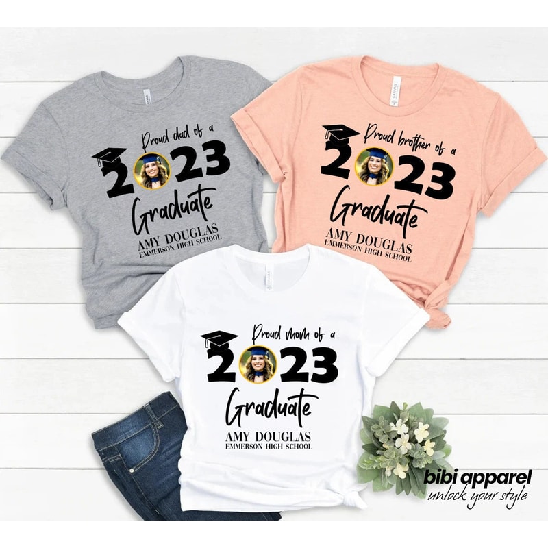 Personalized Graduation Shirts, Add The Photo Graduation Shirt, Proud Mom of a 2023 Graduate Shirts, Class of 2023 Family Graduation Shirts.jpg