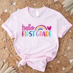 hello first grade shirt, back to school shirt, hello first grade rainbow shirt, first grade shirt, first grade teacher s