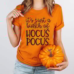 halloween shirt, it's just a bunch of hocus pocus, women's halloween tee, fall shirt, hocus pocus shirt, halloween outfi