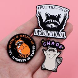 funny raccoon quote lapel pins, cute animal brooches for women, backpack badges, costume accessories, ideal gifts