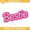 Bestie Barbie Logo Embroidery Designs, Barbie Doll Pink Machine Embroidery Pattern Files.jpg