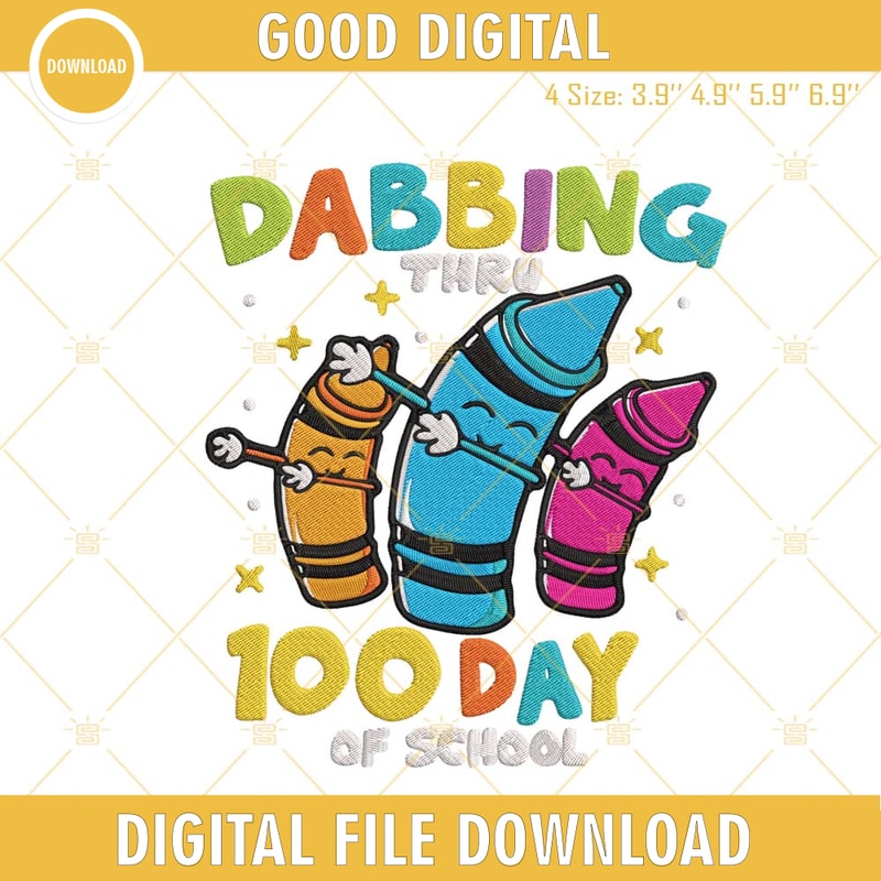Dabbing Thru 100 Days Of School Embroidery Design, 100 Days Of School Embroidery File.jpg