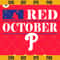 Red October Phillies Svg, Take October Phillies Svg, Phillie Phanatic Svg.jpg