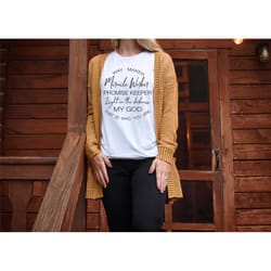 way maker miracle worker promise keeper, way maker that is who you are, faith, christian shirt, miracle worker shirt