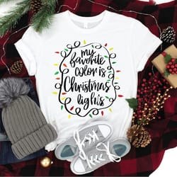 my favorite color is christmas lights, merry christmas tee, christmas shirt, christmas family shirt, christmas gift