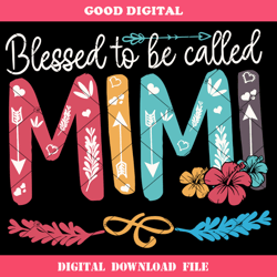 blessed to be called mimi svg, proud mimi svg, funny