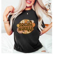 social worker wildflower shirt, social work month, advocate support empower, student graduation, school social worker,ms