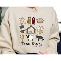 true story shirt, jesus christmas shirt, christmas gift jesus shirt, jesus quotes, religious shirt, christian christmas